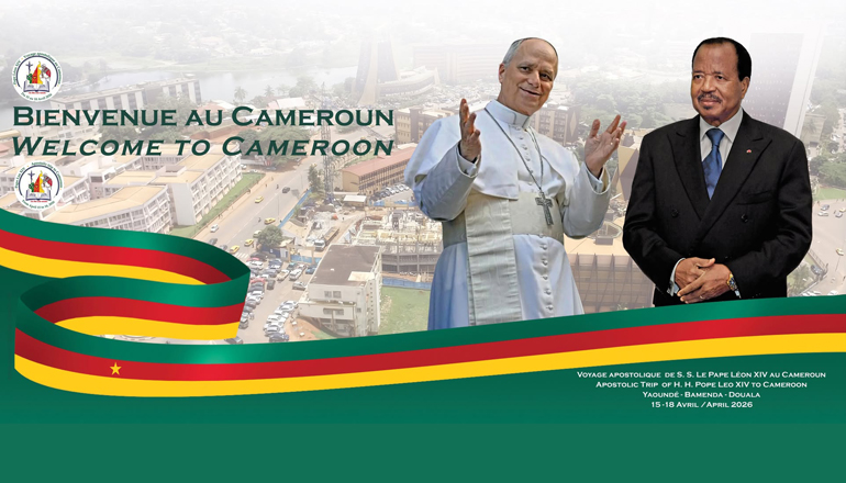 Voyage apostolique de Sa Sainteté le Pape Léon XIV au Cameroun (15-18 avril 2026)